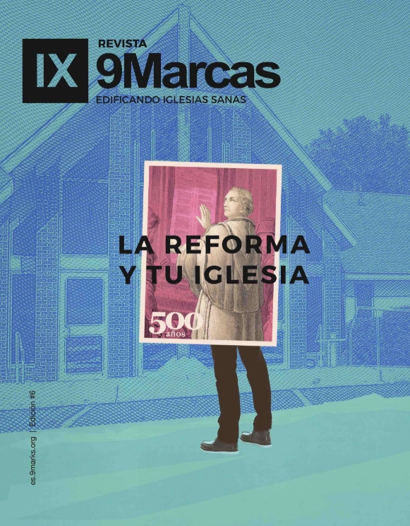La reforma y tu iglesia