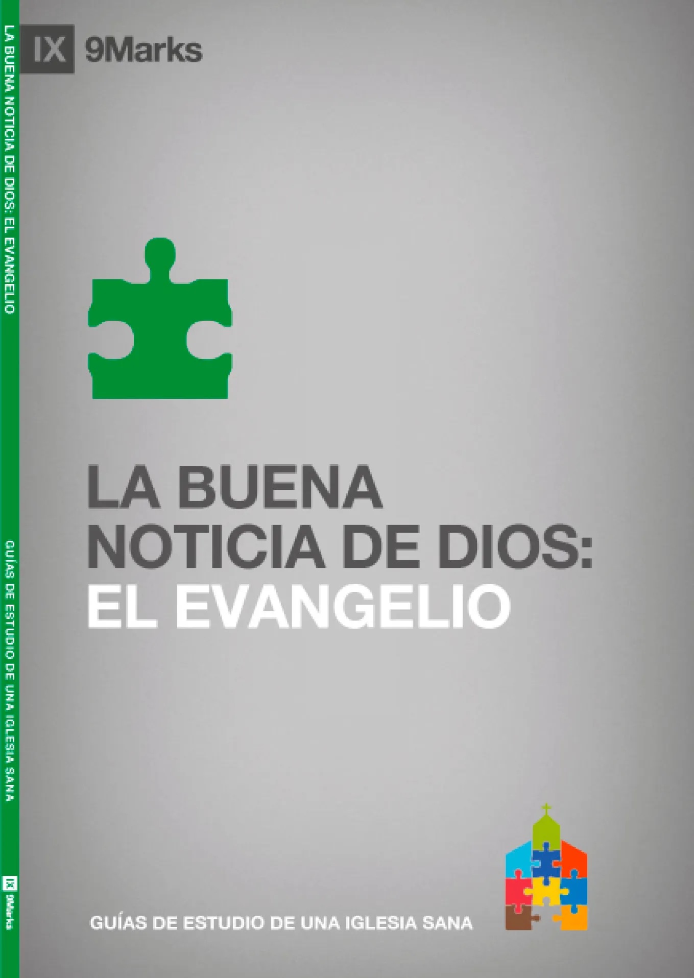 La buena noticia de Dios - El Evangelio