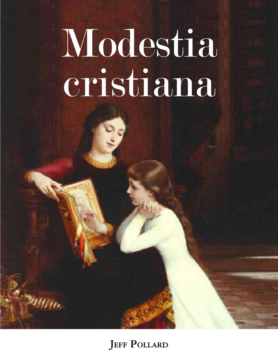Modestia Cristiana - Jeff Pollard