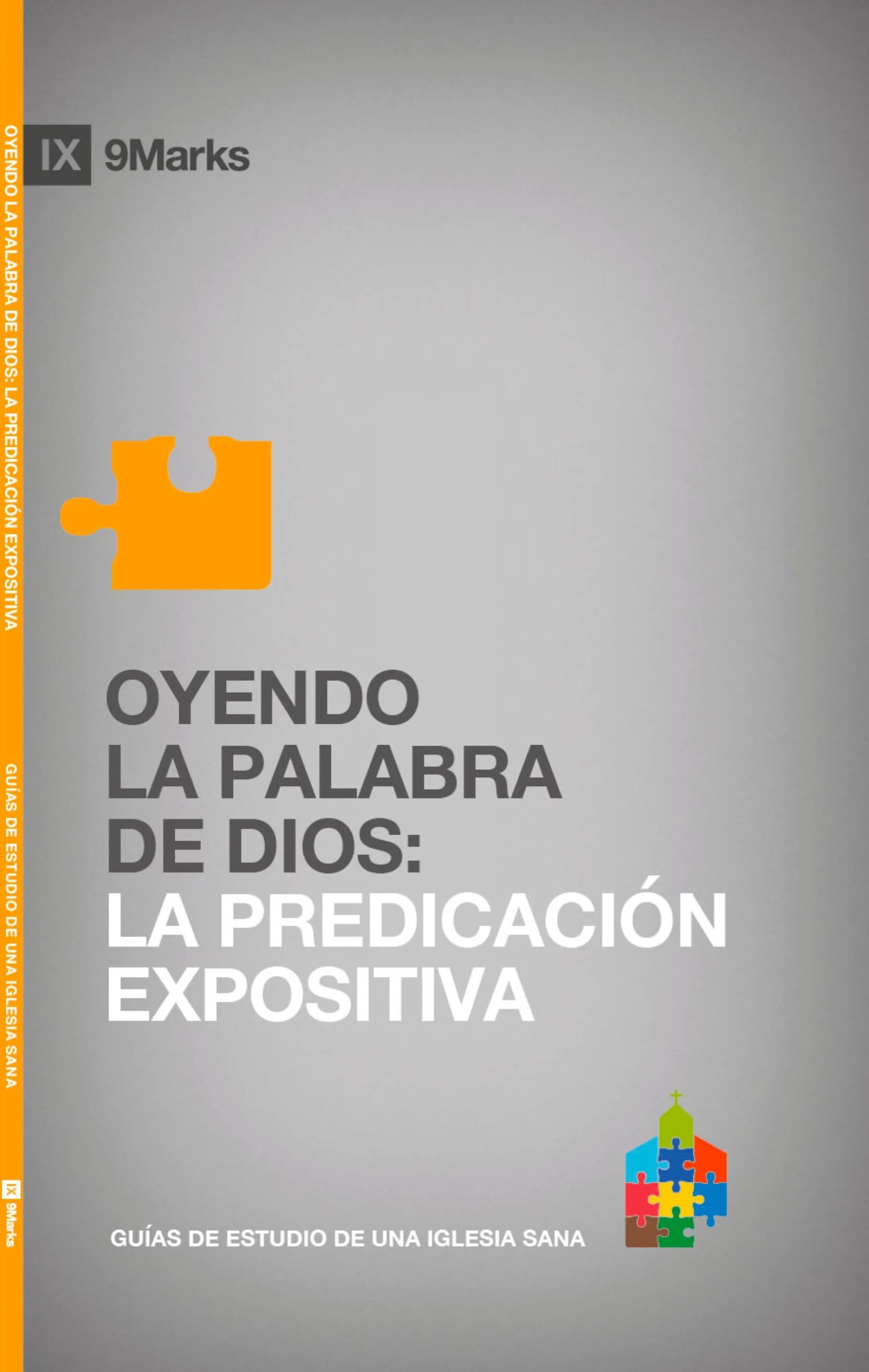 Oyendo la palabra de Dios - La predicación expositiva